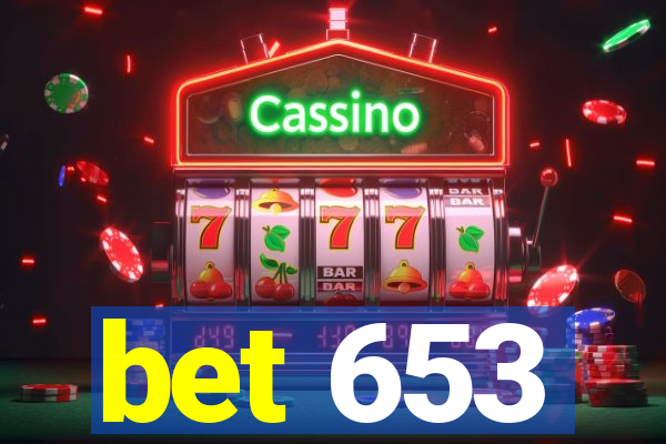 bet 653